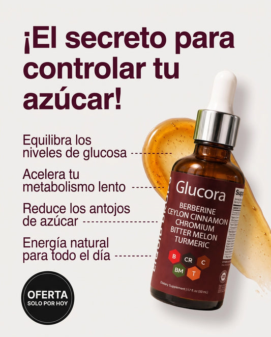 Glucora - Adiós Picos Recupera el control de tu azúcar