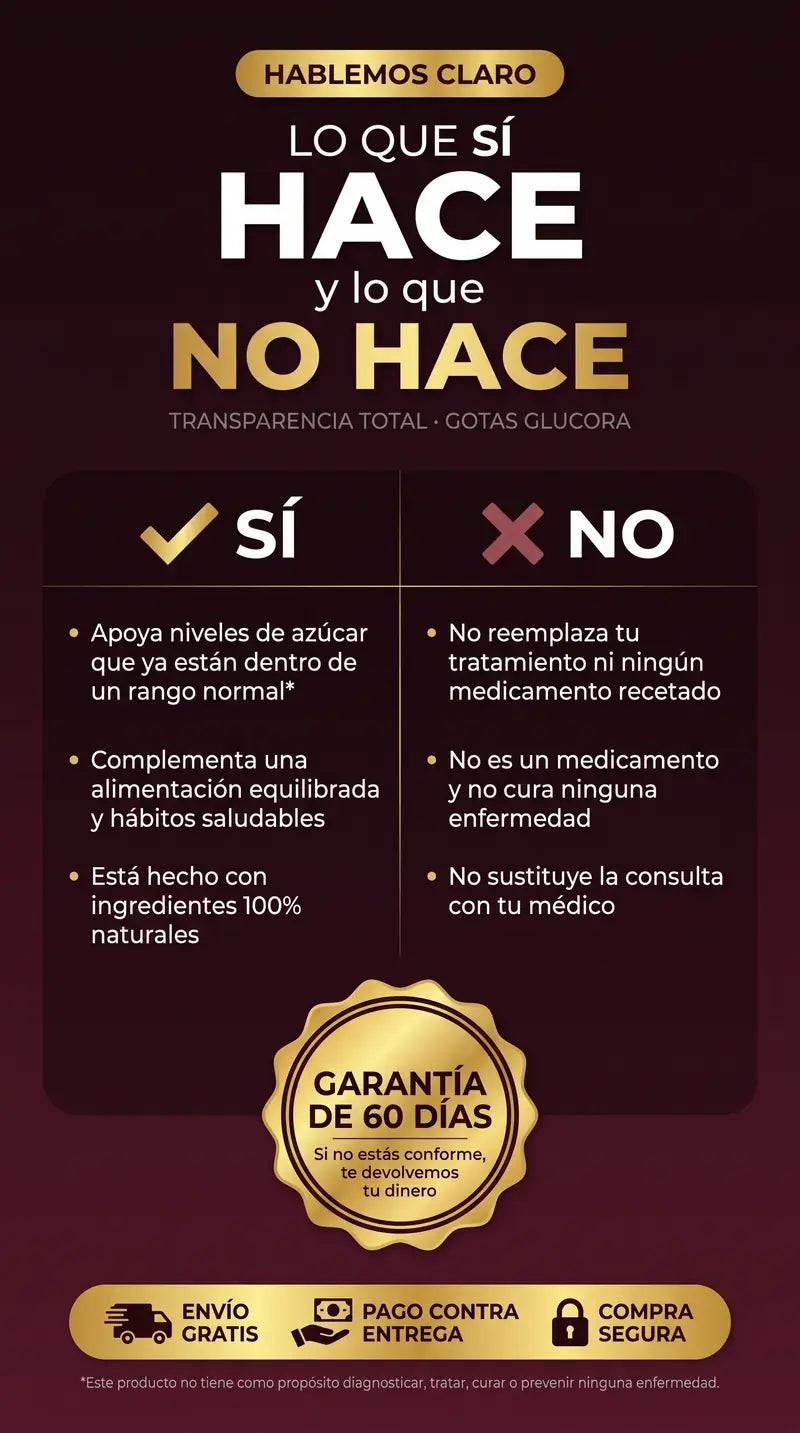 Lo que S&Iacute; hace y lo que NO hace Glucora, con garant&iacute;a de 60 d&iacute;as